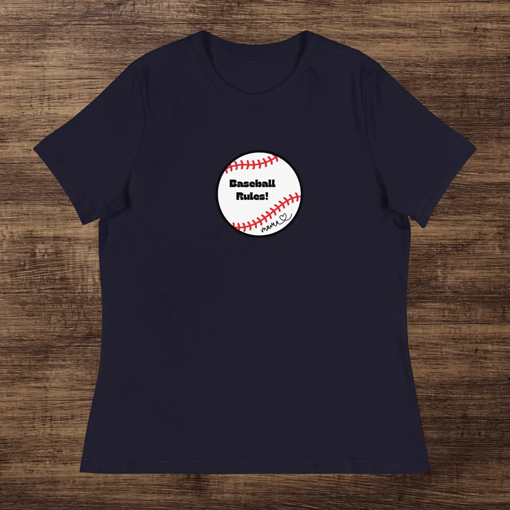 Baseball Rules Mama Tee