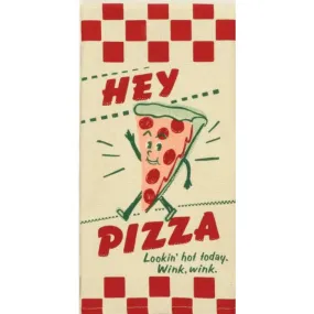 Hey Pizza Dish Towel