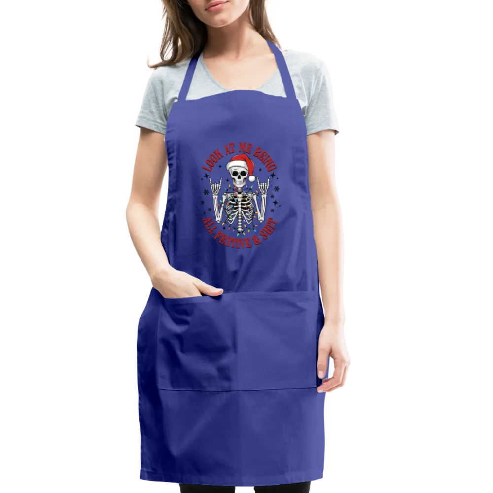 Look At Me Being All Festive and Shit (Christmas) Adjustable Apron