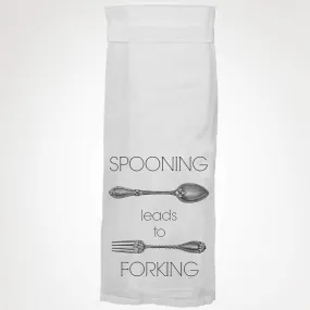 Spooning Leads To Forking Tea Towel